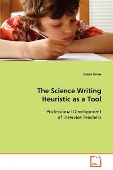 The Science Writing Heuristic as a Tool  Professional Development of Inservice Teachers