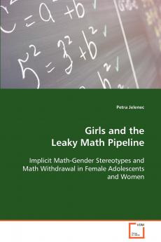 Girls and the Leaky Math Pipeline