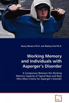 Working Memory and Individuals with Asperger’s Disorder