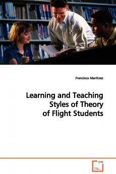 Learning and Teaching Styles of Theory of Flight Students