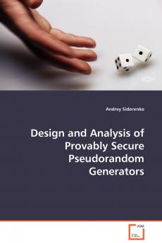 Design and Analysis of Provably Secure Pseudorandom Generators