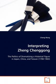Interpreting Zheng Chenggong