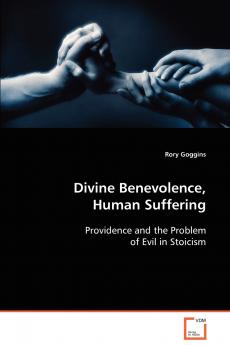 Divine Benevolence Human Suffering