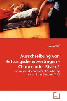 Ausschreibung von Rettungsdienstverträgen - Chance oder Risiko?