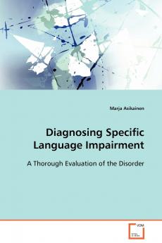 Diagnosing Specific Language Impairment