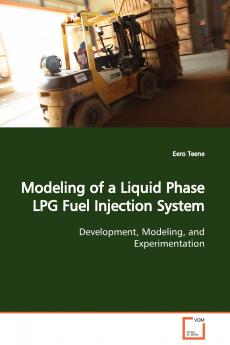 Modeling of a Liquid Phase LPG Fuel Injection System  Development Modeling and Experimentation