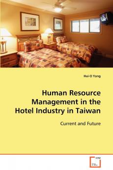Human Resource Management in the Hotel Industry in Taiwan