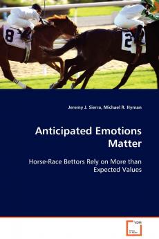 Anticipated Emotions Matter