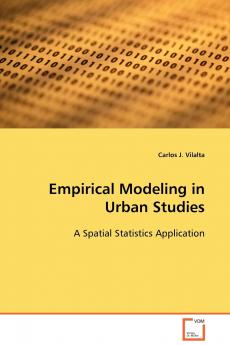 Empirical Modeling in Urban Studies
