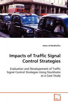 Impacts of Traffic Signal Control Strategies
