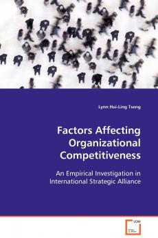 Factors Affecting Organizational Competitiveness