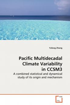 Pacific Multidecadal Climate Variability in CCSM3