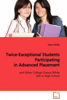 Twice-Exceptional Students Participating in Advanced  Placement