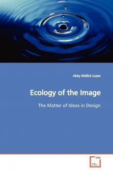Ecology of the Image