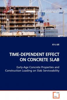 TIME-DEPENDENT EFFECT ON CONCRETE SLAB