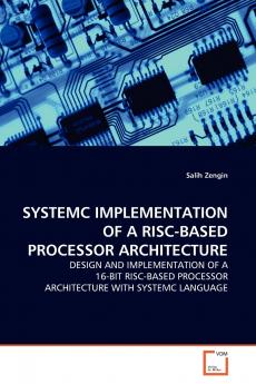 SYSTEMC IMPLEMENTATION OF A RISC-BASED PROCESSOR ARCHITECTURE