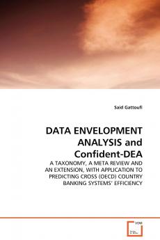 DATA ENVELOPMENT ANALYSIS and Confident-DEA