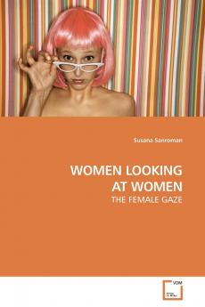 WOMEN LOOKING AT WOMEN