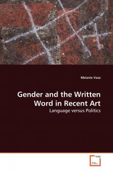 Gender and the Written Word in Recent Art
