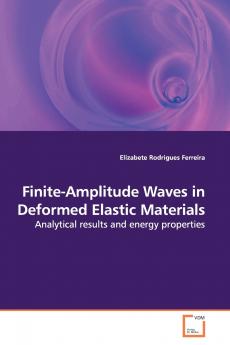 Finite-Amplitude Waves in Deformed Elastic Materials