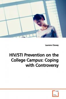 HIV/STI Prevention on the College Campus