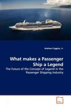 What makes a Passenger Ship a Legend