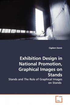 Exhibition Design in National Promotion  Graphical Images on Stands