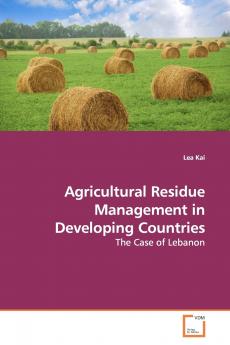 Agricultural Residue Management in Developing  Countries