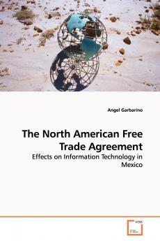 The North American Free Trade Agreement