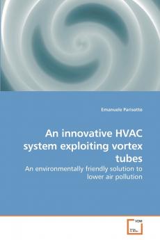 An innovative HVAC system exploiting vortex tubes