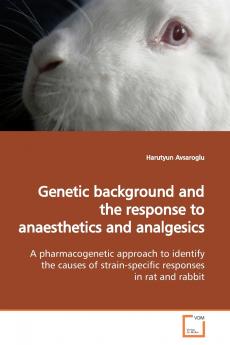 Genetic background and the response to anaesthetics  and analgesics