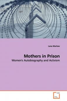 Mothers in Prison