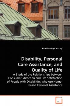 Disability Personal Care Assistance and Quality of  Life