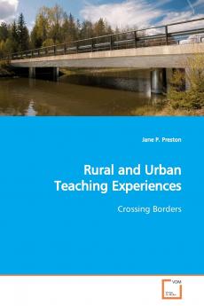 Rural and Urban Teaching Experiences