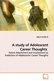 A Study of Adolescent Career Thoughts