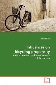Influences on bicycling propensity
