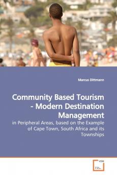 Community Based Tourism - Modern Destination  Management