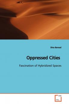 Oppressed Cities