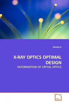 X-RAY OPTICS OPTIMAL DESIGN
