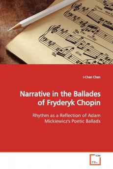 Narrative in the Ballades of Fryderyk Chopin