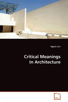 Critical Meanings In Architecture