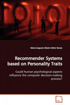 Recommender Systems based on Personality Traits