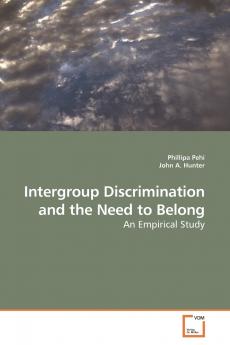 Intergroup Discrimination and the Need to Belong