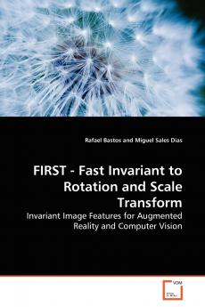 FIRST - Fast Invariant to Rotation and Scale  Transform