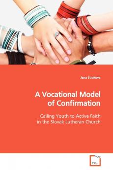 A Vocational Model of Confirmation