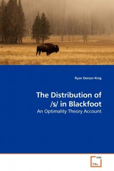The Distribution of /s/ in Blackfoot