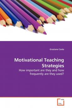 Motivational Teaching Strategies
