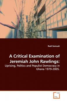 A Critical Examination of Jeremiah John Rawlings