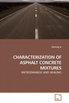CHARACTERIZATION OF ASPHALT CONCRETE MIXTURES