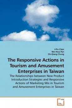 The Responsive Actions in Tourism and Amusement Enterprises in Taiwan
